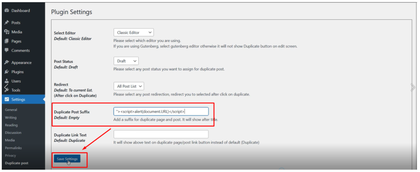 “Duplicate Post Suffix” or “Duplicate Link Text “ Input Field is Vulnerable to Stored Cross-Site Scripting Vulnerability (XSS). Enter XSS Payload and click on save changes button.